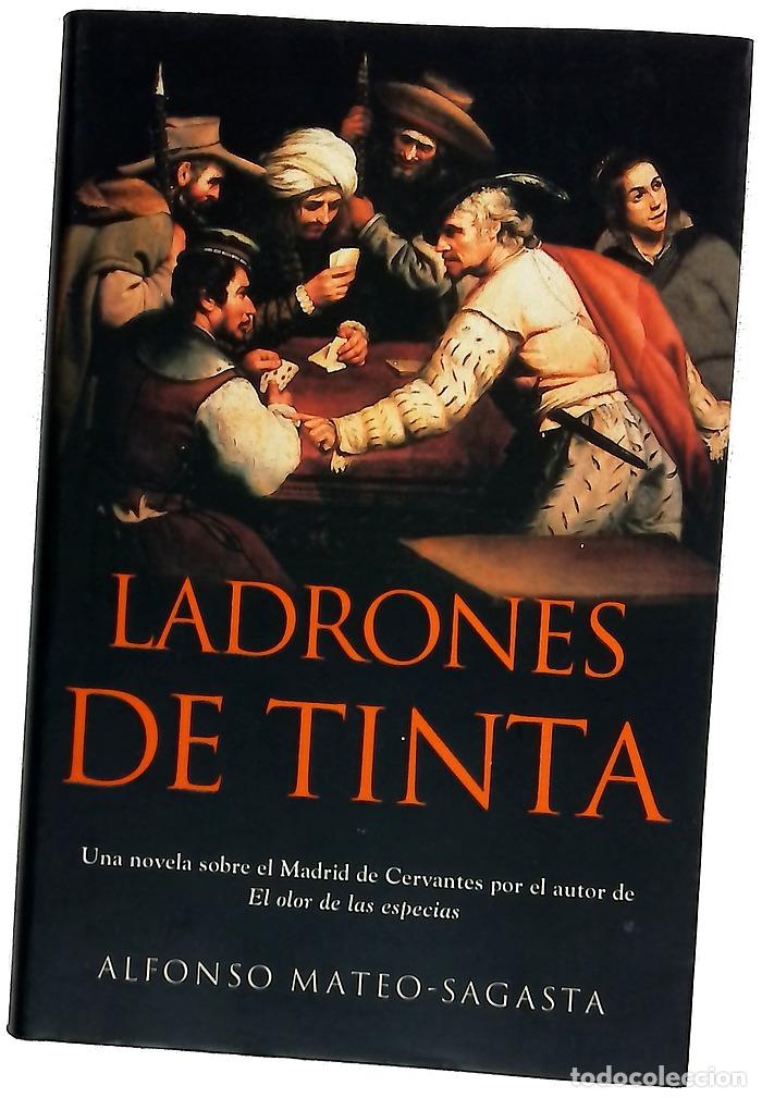 Libros: El ladr&oacute;n de tinta - Sagasta, Alfonso Mateo