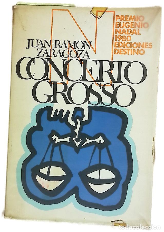 Libros: Concerto grosso - Zaragoza, Juan Ram&oacute;n