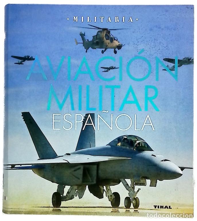 Libros: Aviaci&oacute;n militar espa&ntilde;ola