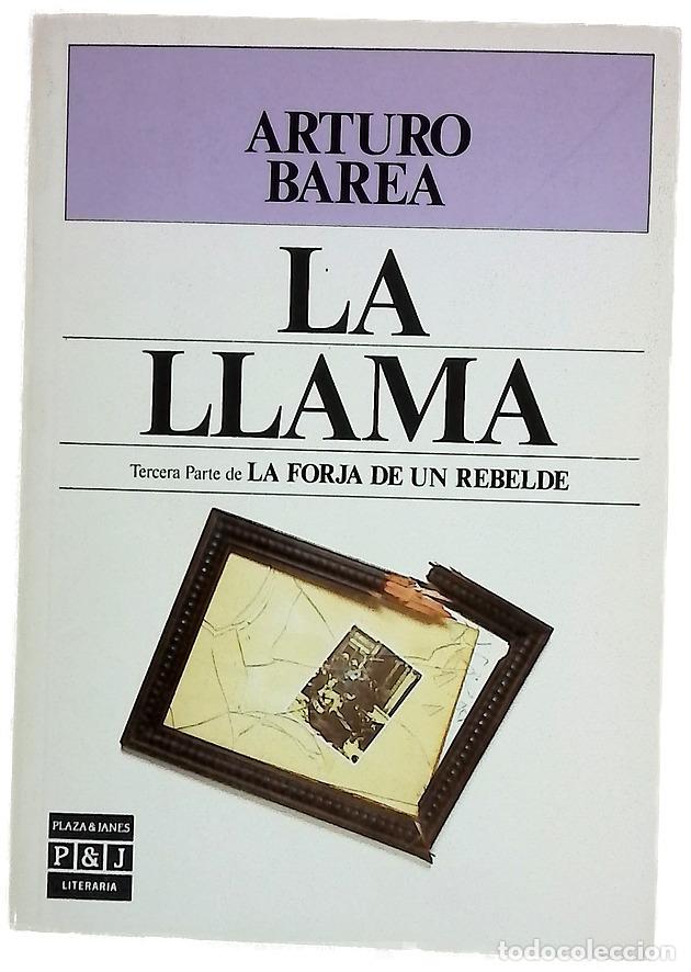 Libros: La llama - Barea, Arturo - Plaza & Jan&eacute;s