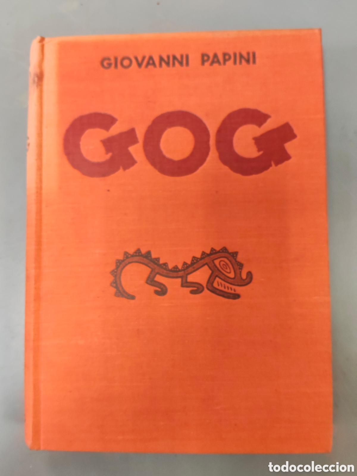 Libros: Gog GIOVANNI PAPINI 16 edici&oacute;n