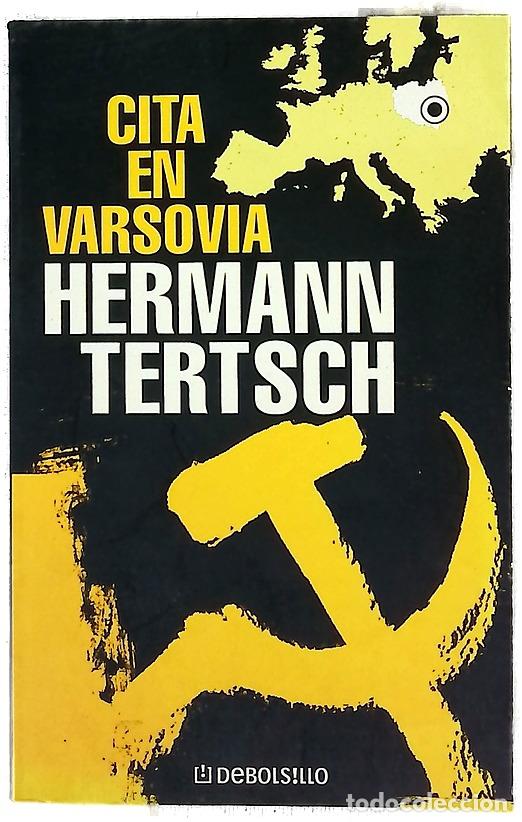 Libros: Cita en Varsovia - Tertsch, Hermann