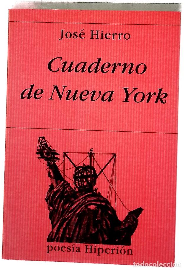 Livros em segunda m&atilde;o: Cuaderno de Nueva York - Hierro, Jos&eacute;