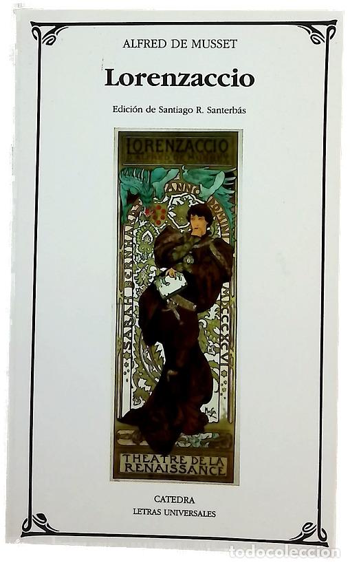 Livros em segunda m&atilde;o: Lorenzaccio - Musset, Alfred de; Santerb&aacute;s, Santiago R