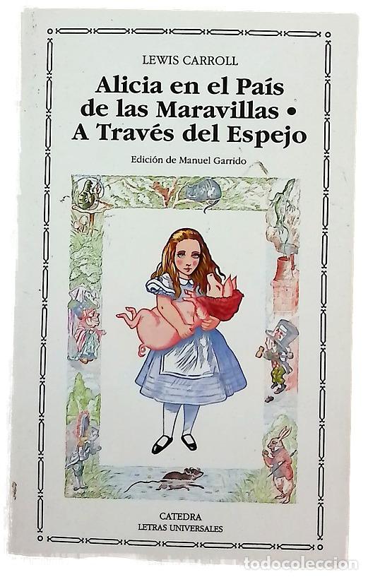 Livros em segunda m&atilde;o: Alicia en el pa&iacute;s de las maravillas A trav&eacute;s del espejo y lo que Alicia encontr&oacute; all&iacute;