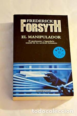 Livros em segunda m&atilde;o: El Manipulador - Frederick Forsyth.