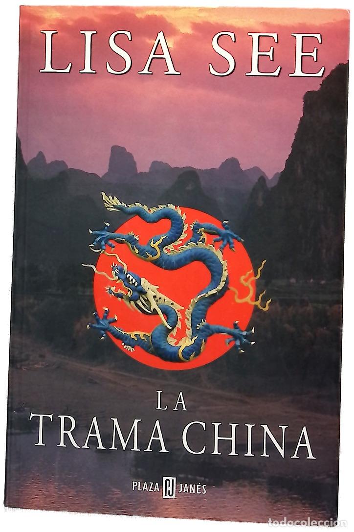 Libros: La trama china - See, Lisa
