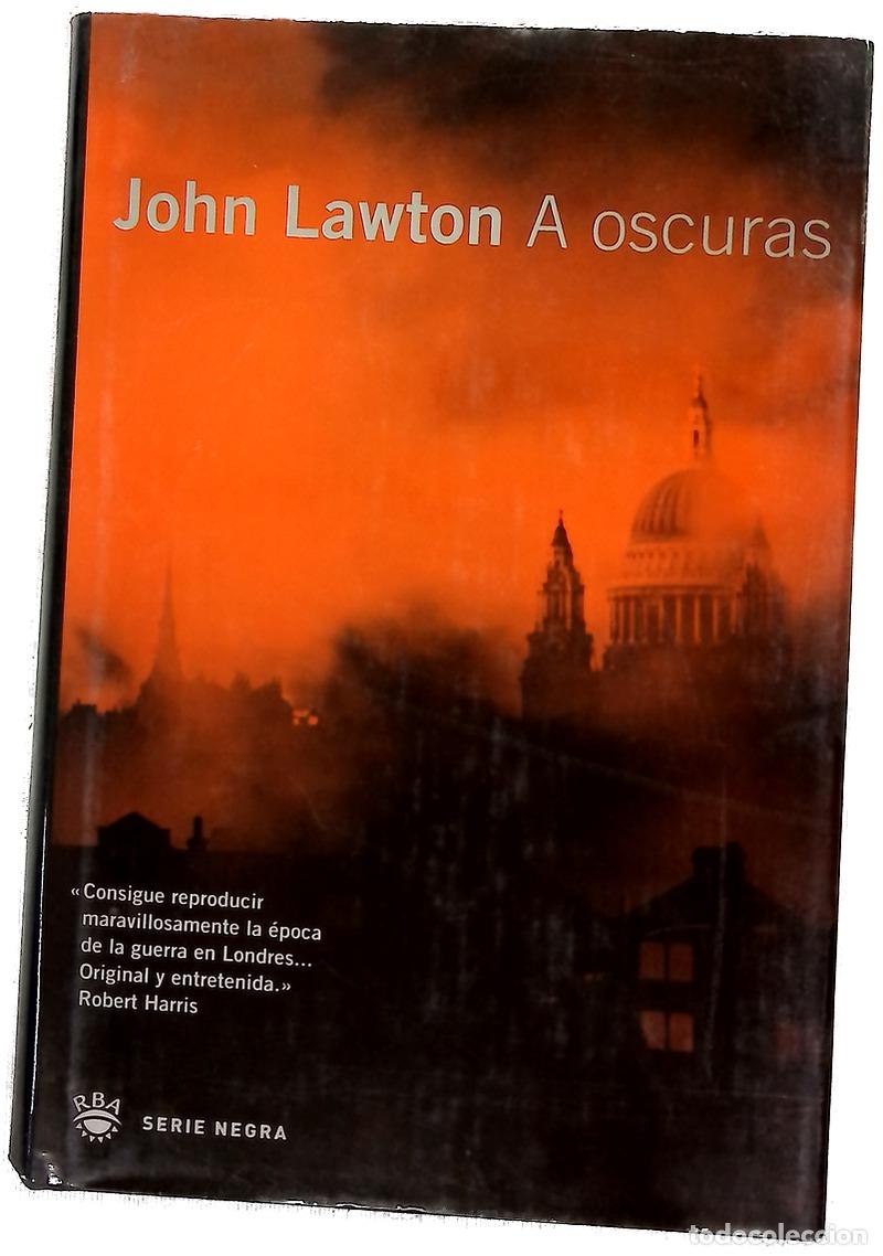 Libros: A oscuras - Lawton, John W