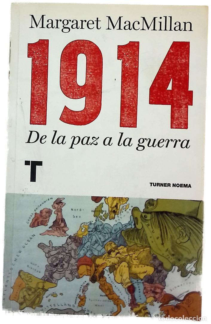 Libros: 1914, de la paz a la guerra