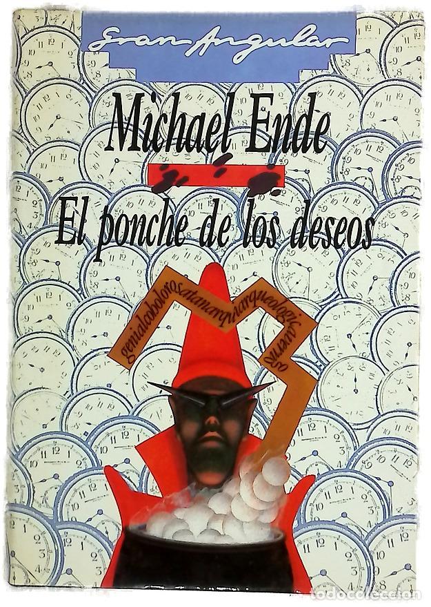Libros: El ponche de los deseos - Ende, Michael; Larriba, Jes&uacute;s; Terzi, Marinella
