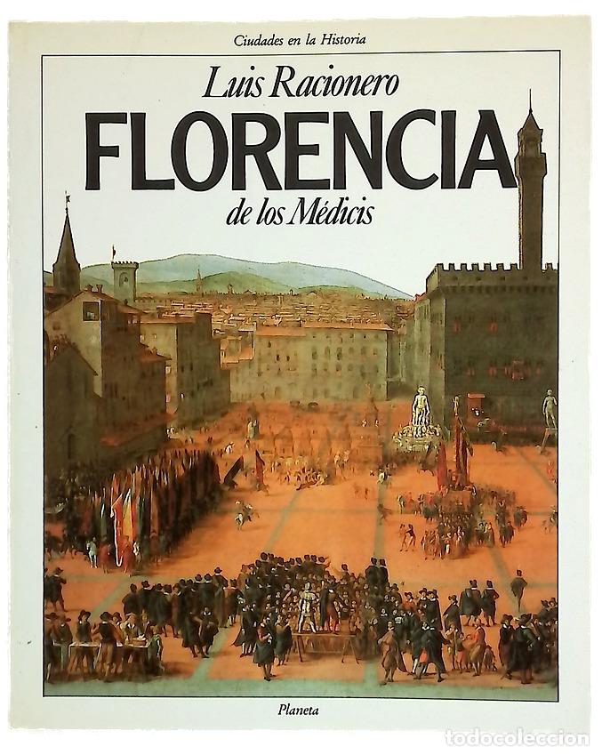 Libros: Florencia de los M&eacute;dicis - Racionero, Luis; Berenguer, Ester