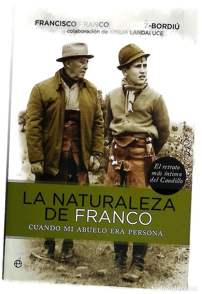 Libros: La naturaleza de Franco cuando mi abuelo era persona