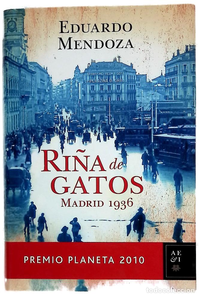Libros: Ri&ntilde;a de gatos - Eduardo Mendoza