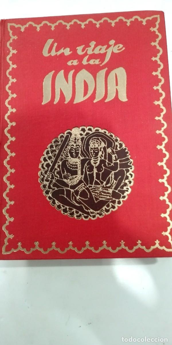 Libros: Un viaje a la India Alfonso Ungria