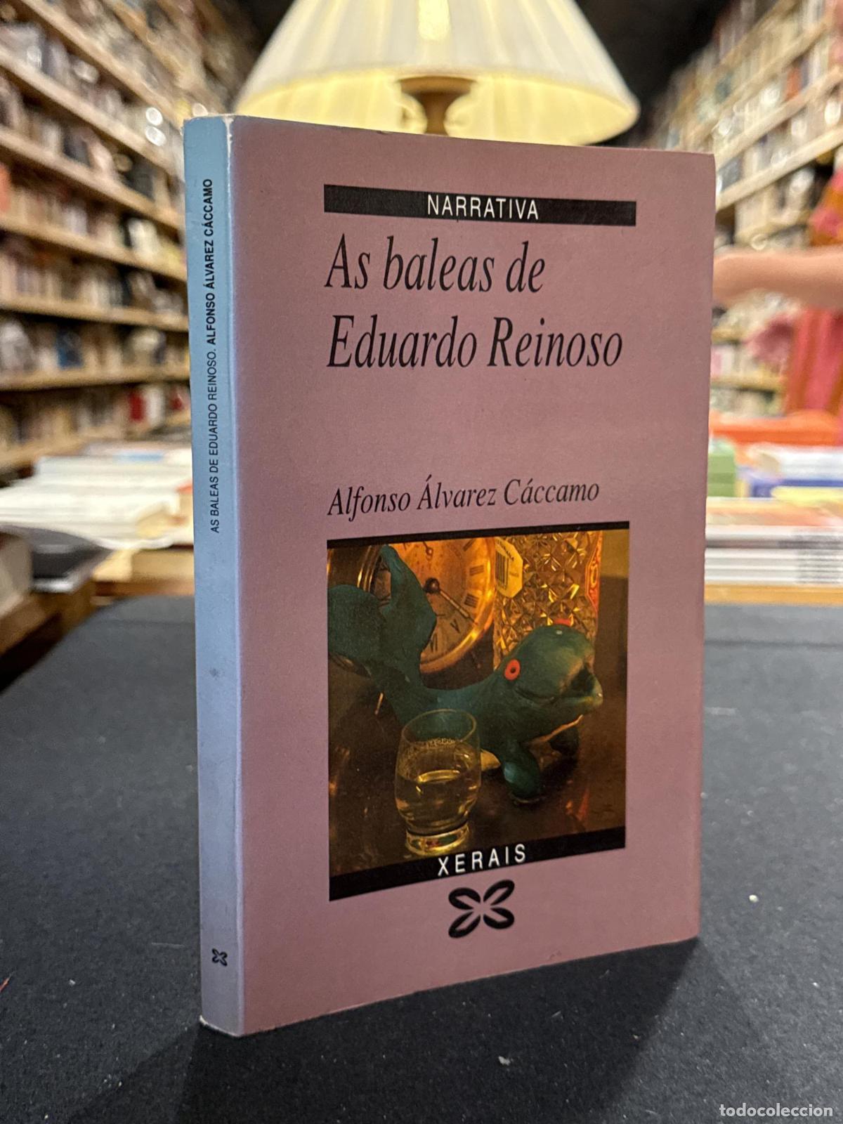 books: As baleas de Eduardo Reinoso - Alfonso Alv&aacute;rez C&aacute;ccamo