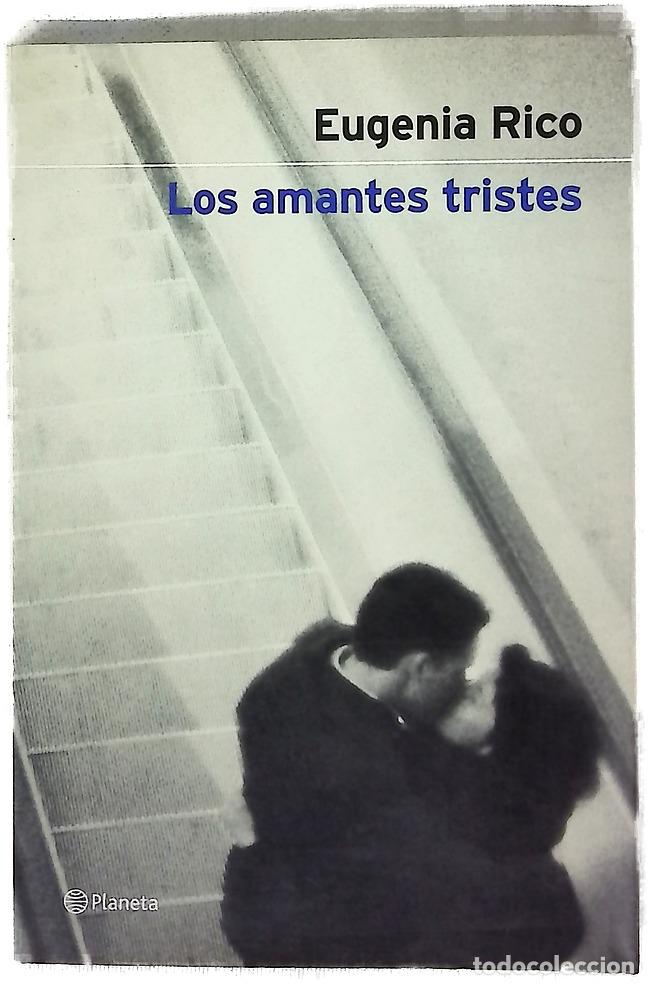 Libros: Los amantes tristes - Rico, Eugenia