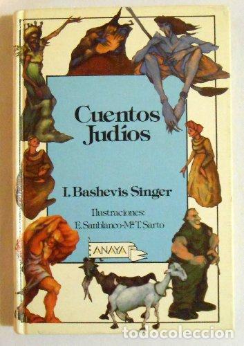 Libros: Cuentos Jud&iacute;os - I. Bashevis Singer.