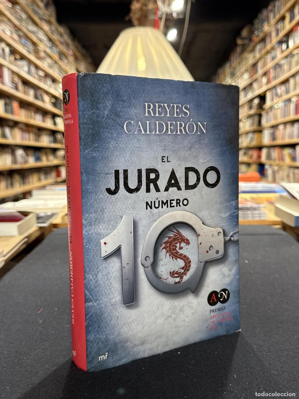 El jurado n&uacute;mero 10 - Reyes Calder&oacute;n