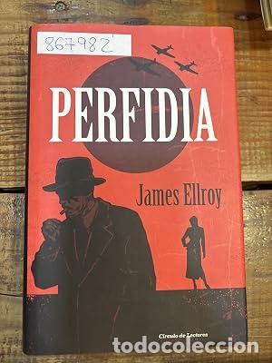 Libros: Perfidia (Tapa dura)