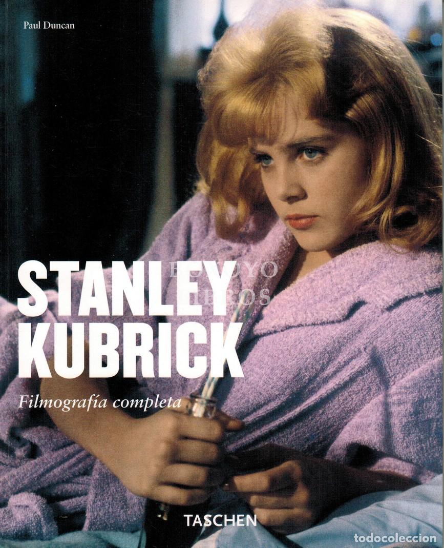 Livres: DUNCAN, Paul. Stanley Kubrick. El poeta de la imagen 1928-1999