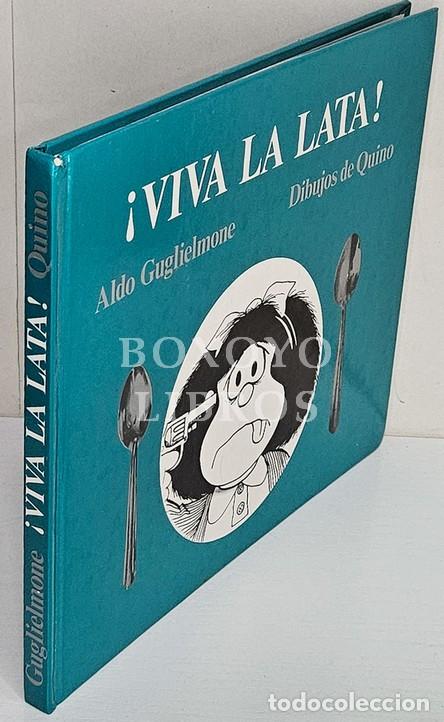 Livres: GUGLIELMONE, Aldo (Texto)/ QUINO (Dibujos). &iexcl;Viva la lata!