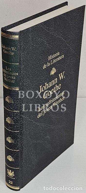 Livres: GOETHE, Johann W. Los sufrimientos del joven Werther. Introducci&oacute;n de Feliciano P&eacute;rez Varas. Traducc