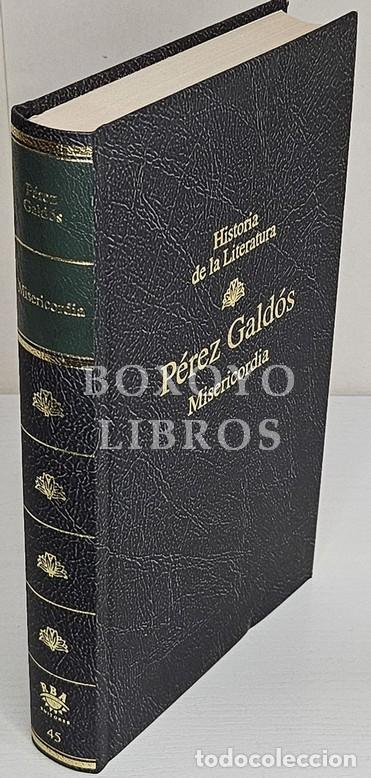 Livres: P&Eacute;REZ GALD&Oacute;S, Benito. Misericordia. Introducci&oacute;n de Laureano Bonet