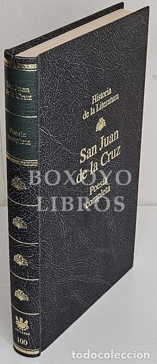 Livres: SAN JUAN DE LA CRUZ. Poes&iacute;a completa. Edici&oacute;n e introducci&oacute;n de Crist&oacute;bal Cuevas