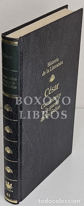 Livres: C&Eacute;SAR, Julio. Comentarios a la guerra de las Galias. Introducci&oacute;n y edici&oacute;n de Eduardo Sierra Valent
