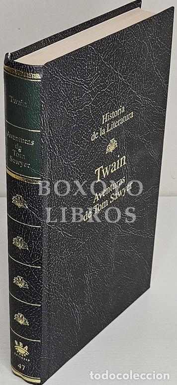 Libros: TWAIN, Mark. Aventuras de Tom Sawyer. Introducci&oacute;n de Carlos Rojas. Traducci&oacute;n de Ram&oacute;n Strack