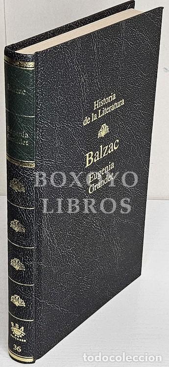 Libros: BALZAC, Honor&eacute;. Eugenia Grandet. Introducci&oacute;n de Gabriel Oliver. Traducci&oacute;n de Luis Romero