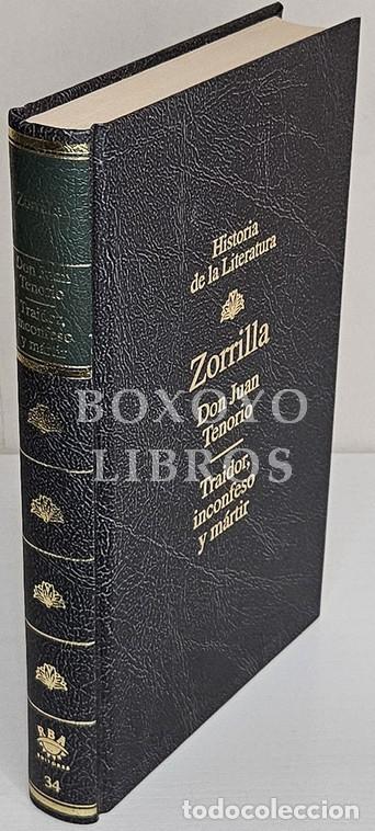 Libros: ZORRILLA, Jos&eacute;. Don Juan Tenorio/ Traidor, inconfeso y m&aacute;rtir. Edici&oacute;n, introducci&oacute;n y notas de Jos&eacute;