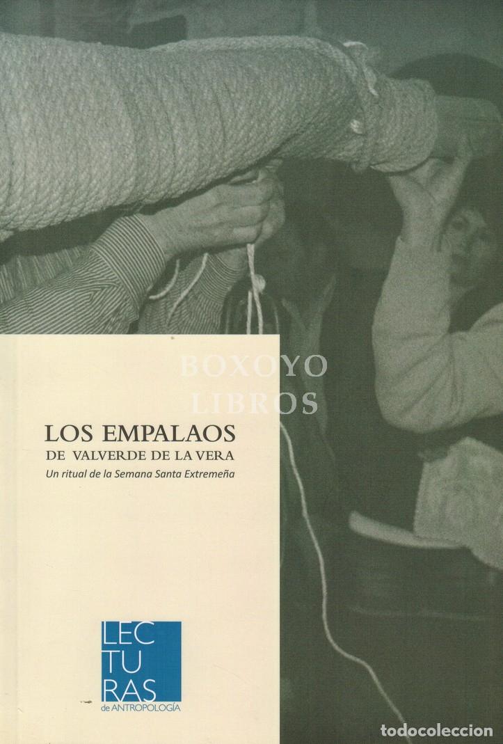Libros: Los Empalaos de Valverde de la Vera. Un ritual de la Semana Santa Extreme&ntilde;a