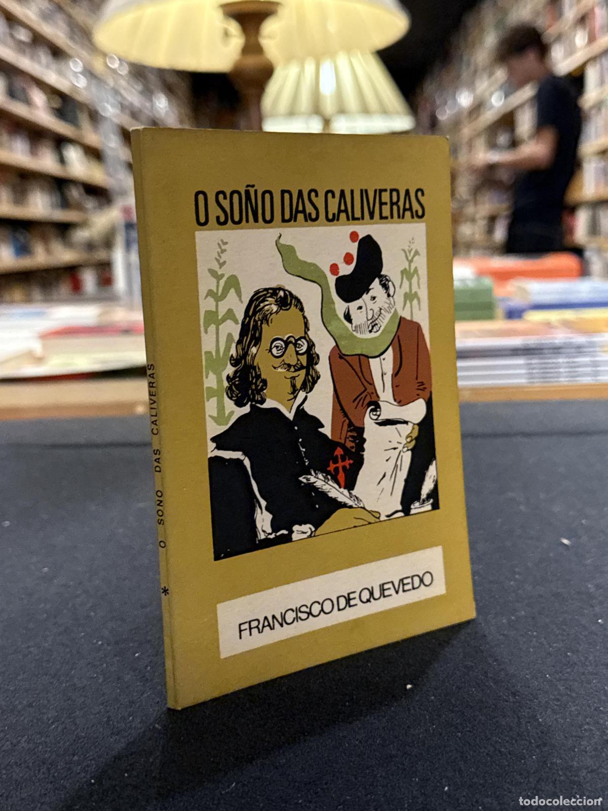 Libros: O so&ntilde;o das caliveiras. O Moucho 5 - Francisco de Quevedo