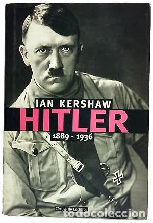 Libros: Hitler 1889-1936. Ian Kershaw.