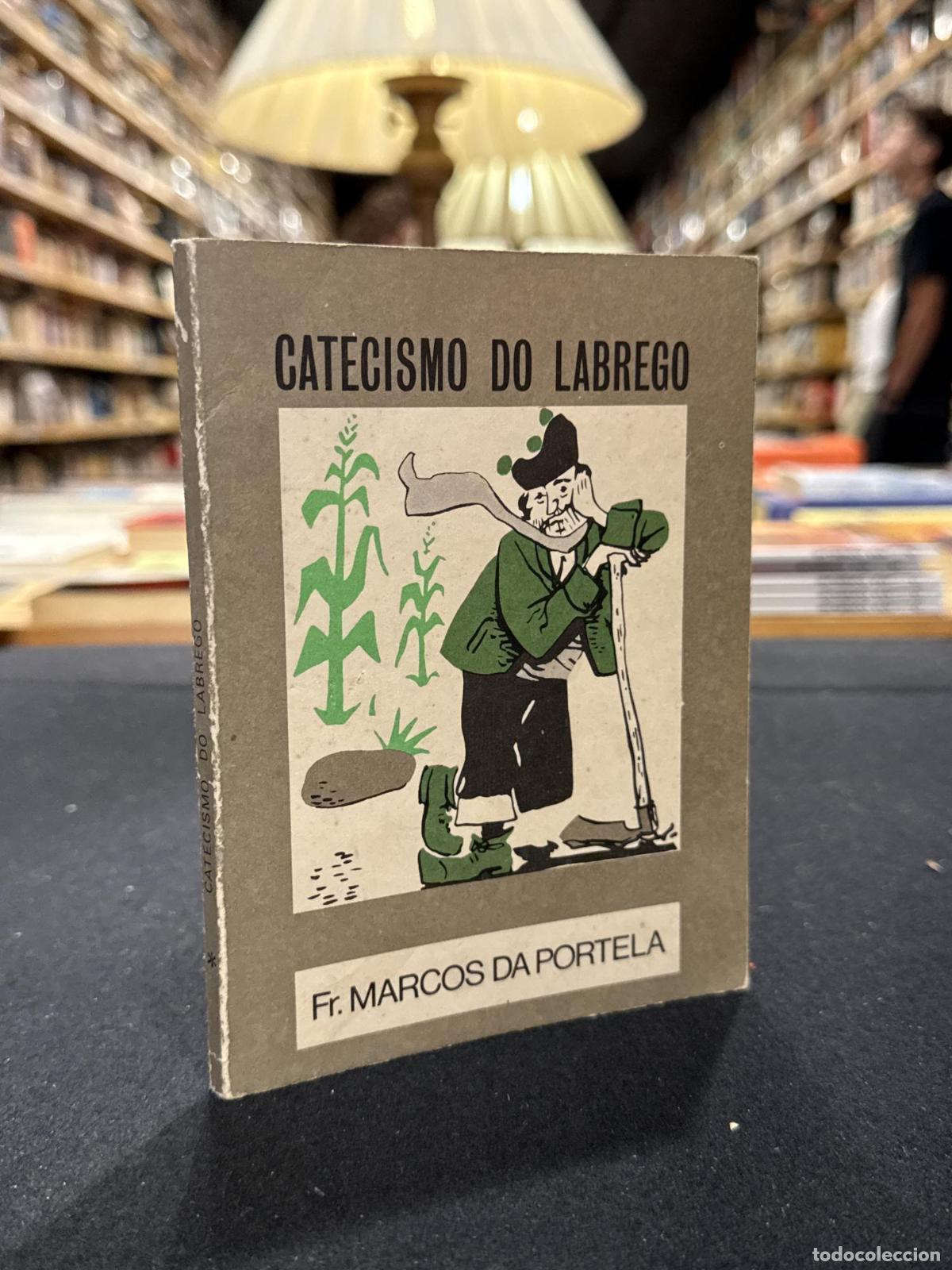 Libros: Catecismo do labrego. O Moucho 1 - Fr. Marcos da Portela
