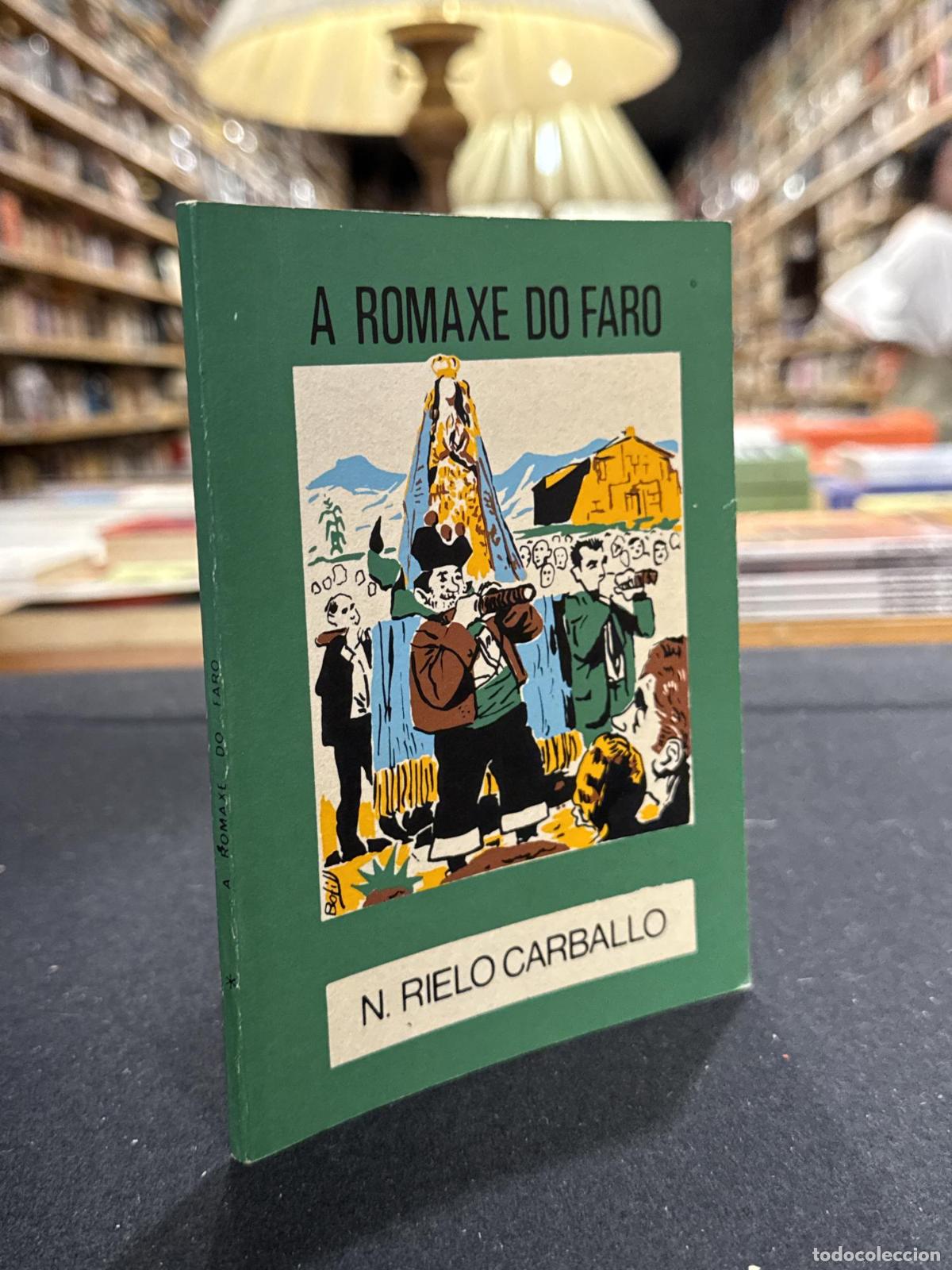 Libros: A romaxe do faro. O Moucho 56 - N. Rielo Carballo