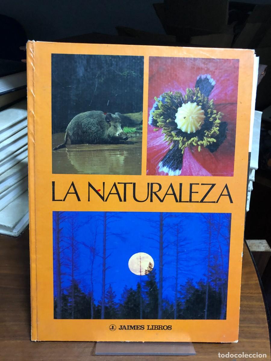 Libros: La Naturaleza Jaimes Libros