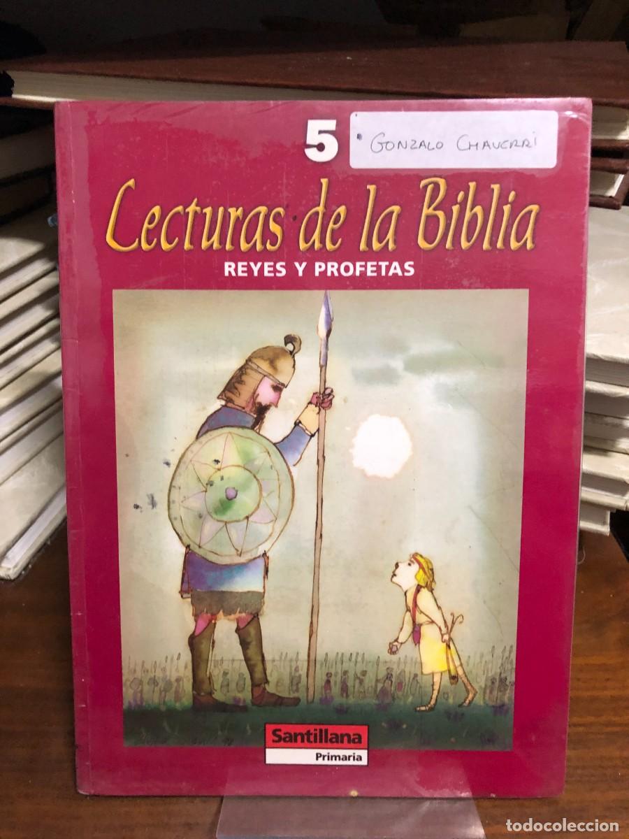 Libros: Lecturas de la Biblia 5: Reyes y Profetas Editorial Santillana (Primaria)