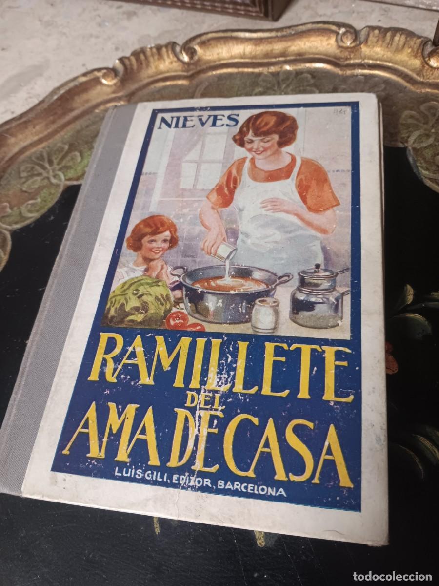 Libros: libro de cocina espa&ntilde;ol &rdquo;Ramillete del ama de casa&rdquo; escrito por Nieves, publicado originalmente por