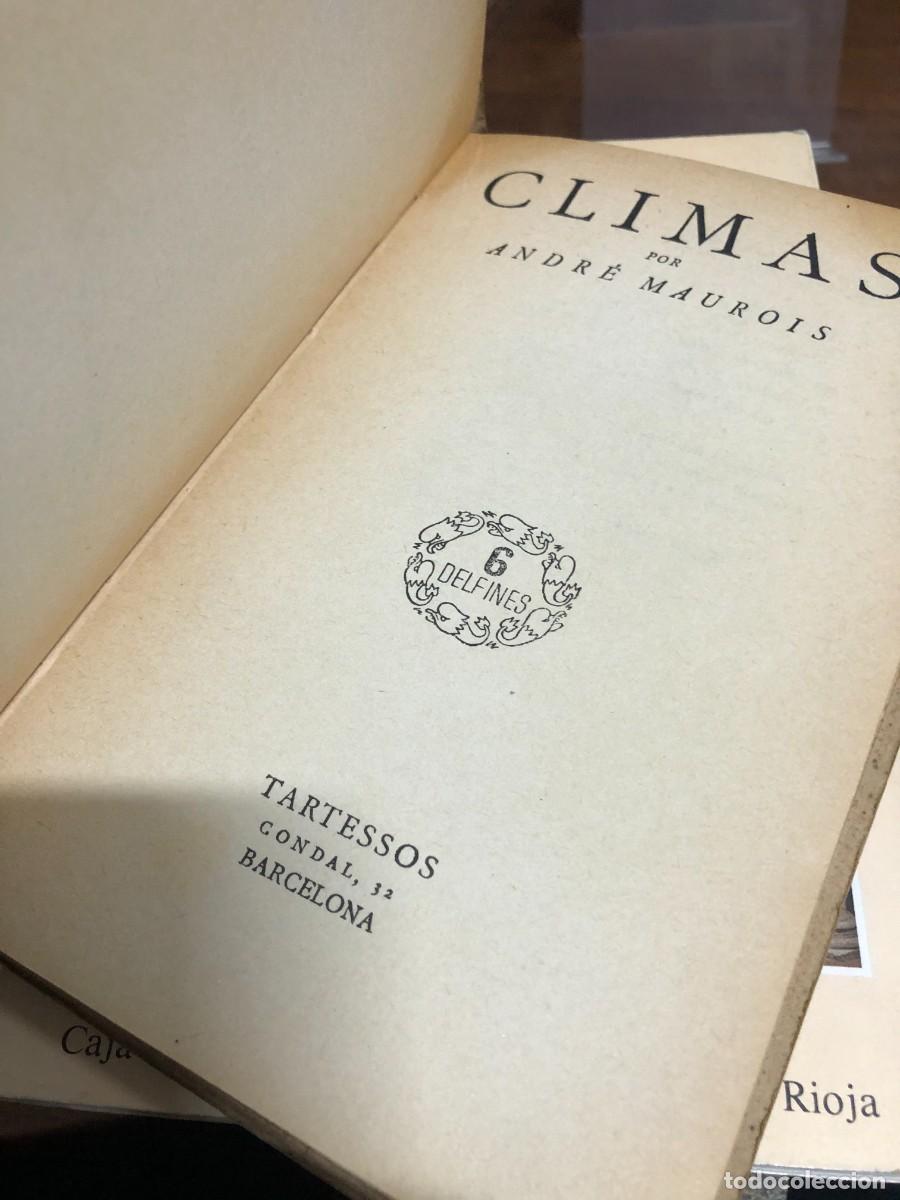 Libros: Climas Andr&eacute; Maurois / Editorial Tartessos (Barcelona) - Foto 2