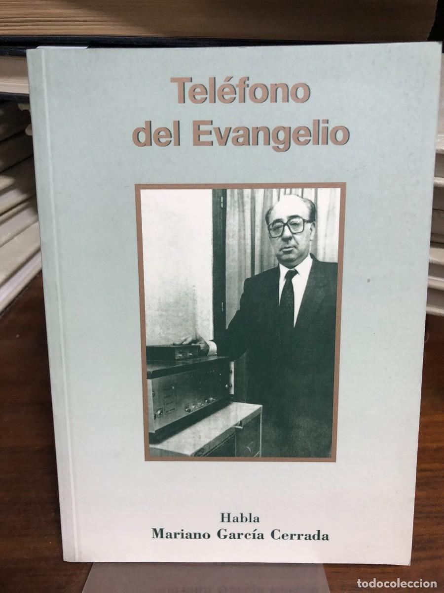 Libros: Tel&eacute;fono del Evangelio Mariano Garc&iacute;a Cerrada