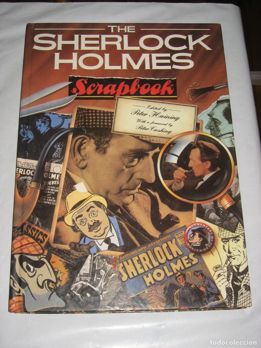 Libros: THE SHERLOCK HOLMES Scrapbook - Edited by Peter Haining