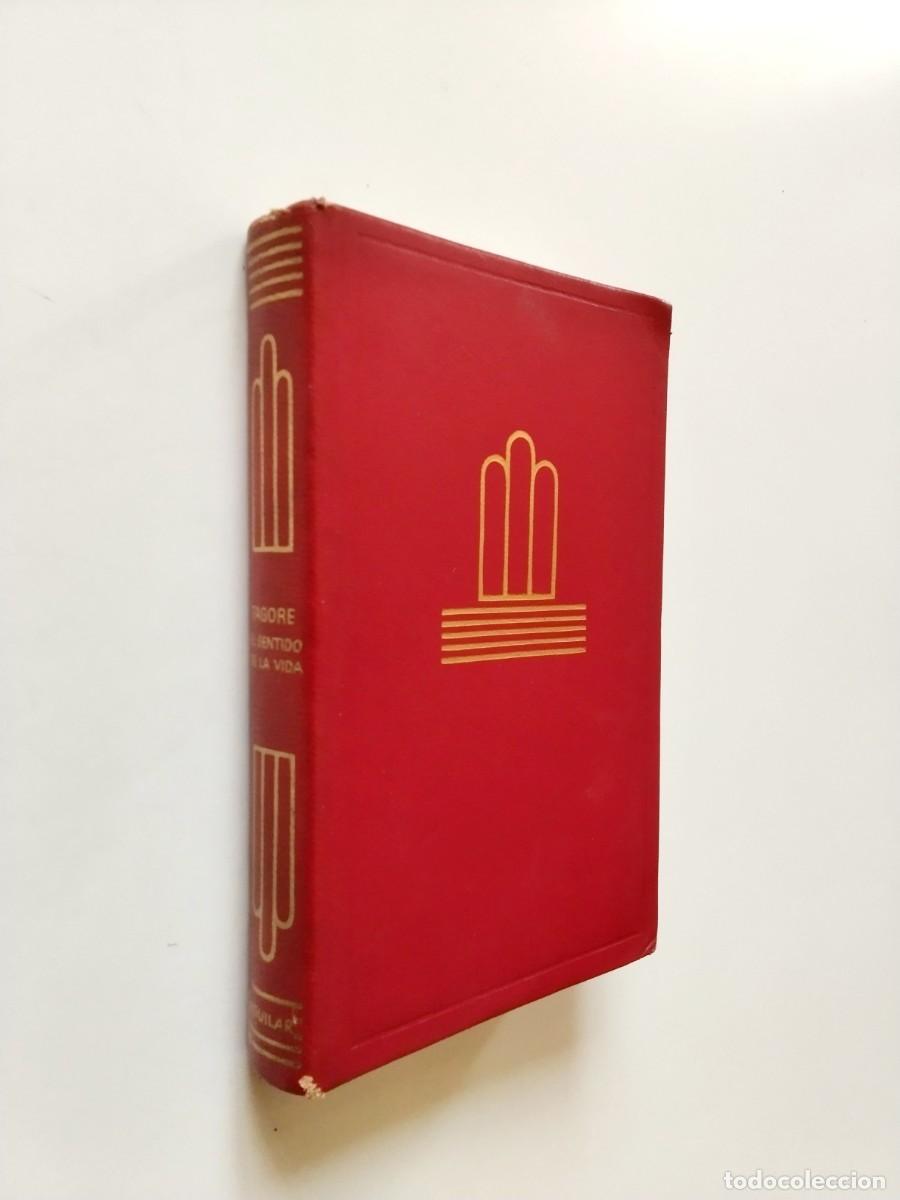 Livros em segunda m&atilde;o: Rabindranaz Tagore - El sentido de la vida. Nacionalismo