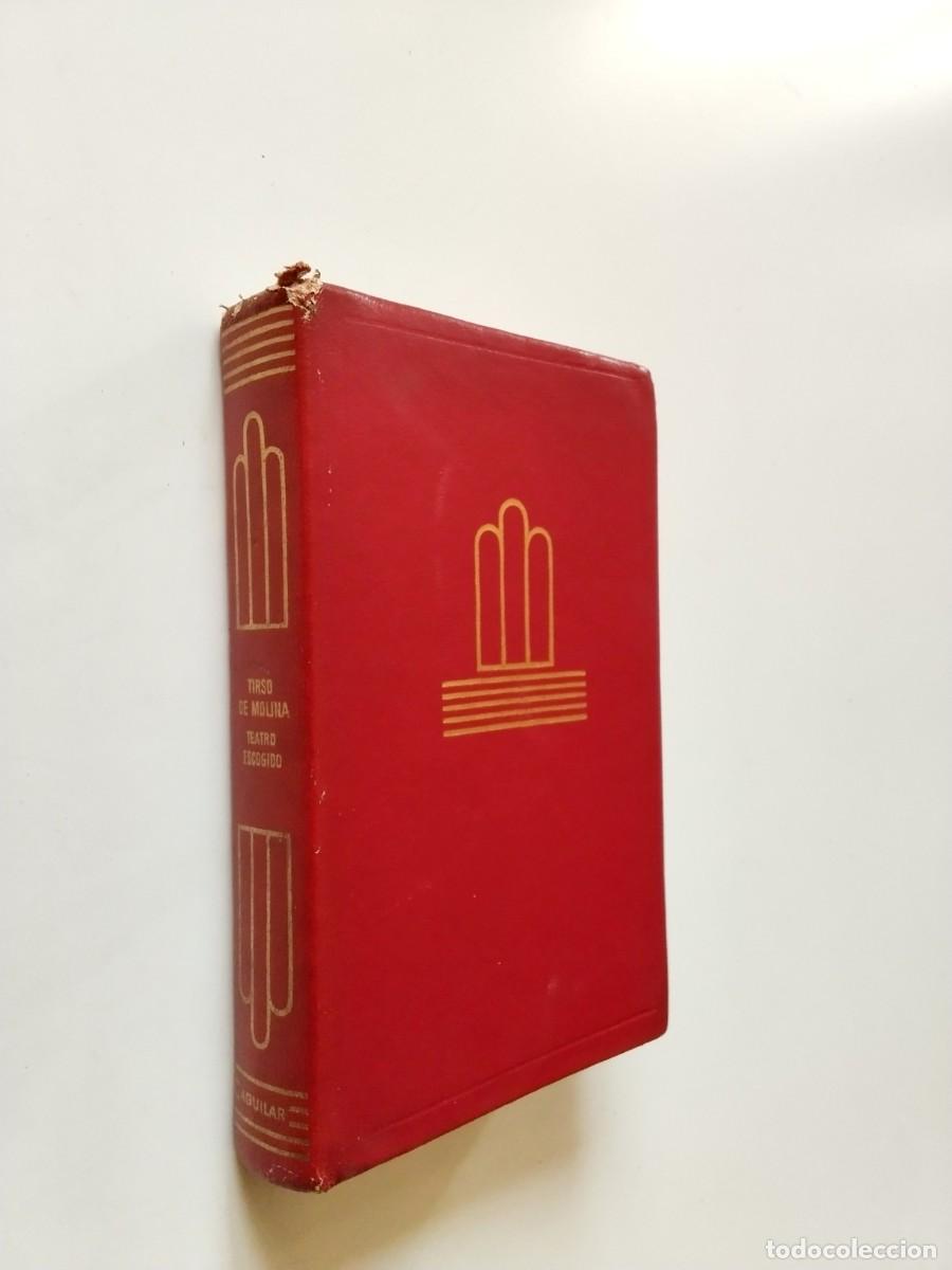 Libri di seconda mano: Tirso de Molina - El burlador de Sevilla y Convidado de piedra - Don Gil de las Calzas Verdes - La p
