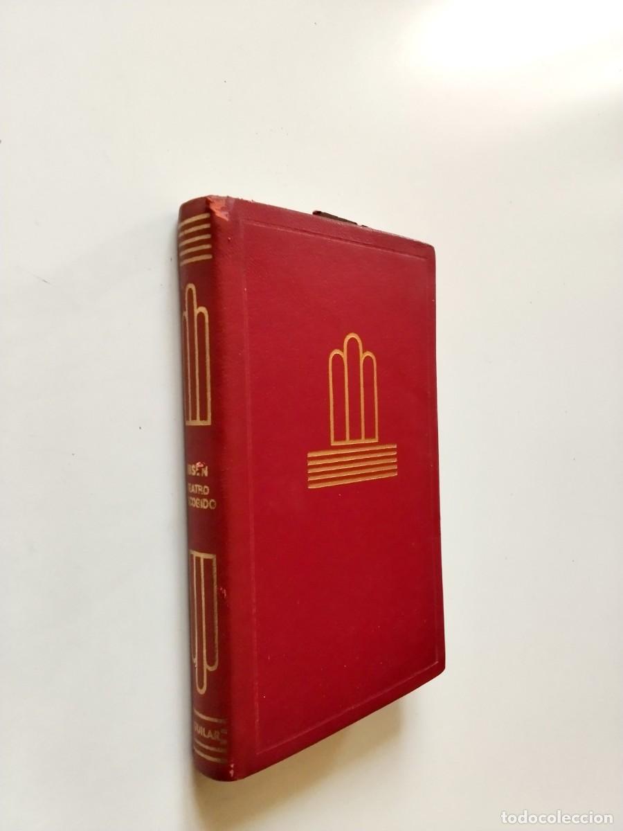 books: Henrik Ibsen - Una casa de mu&ntilde;ecas. El pato salvaje. Un enemigo del pueblo