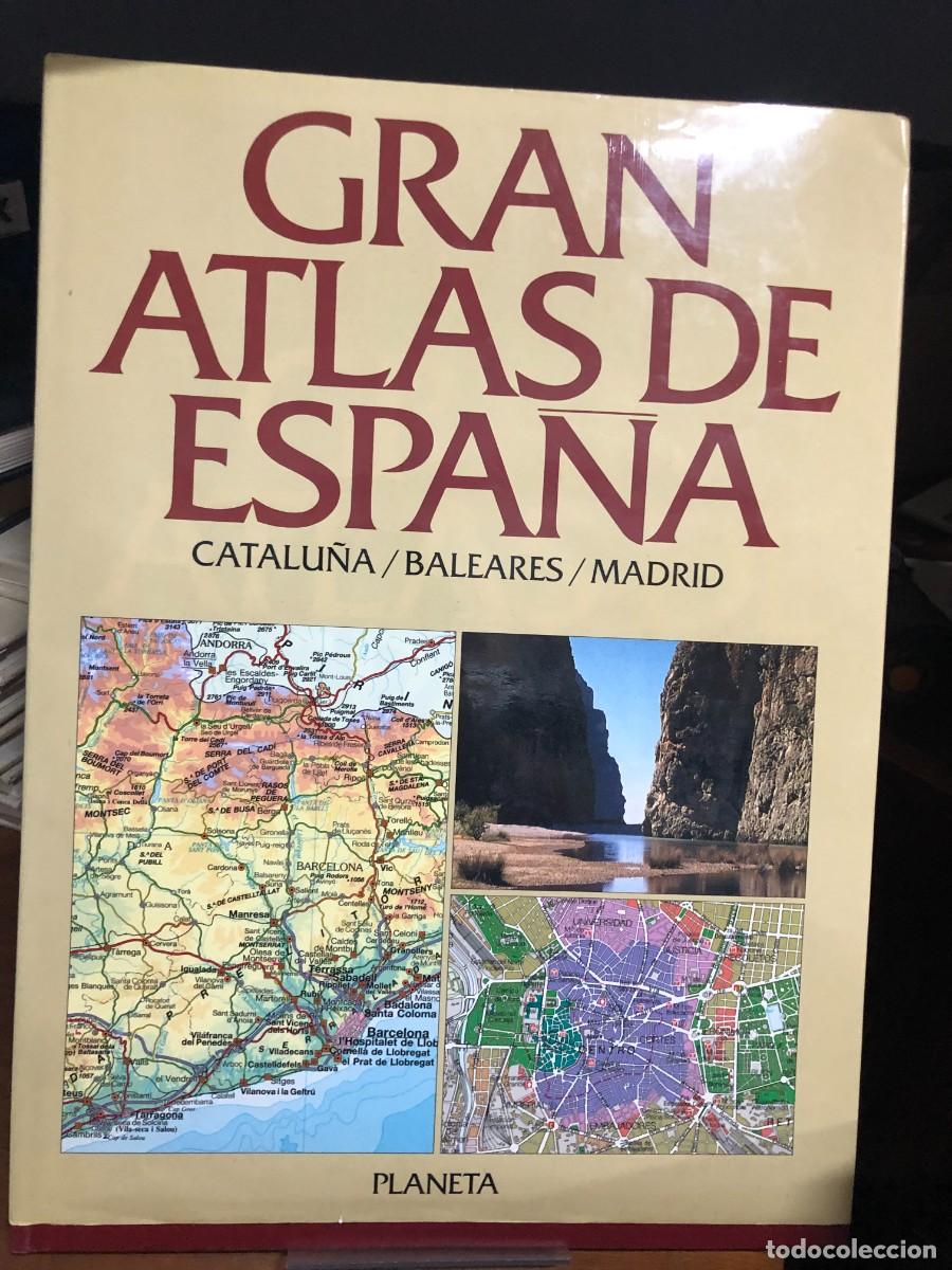 Libros: Gran Atlas de Espa&ntilde;a: Catalu&ntilde;a / Baleares / Madrid Editorial Planeta