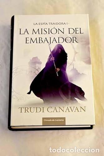 Libros: La Espia Traidora I La misi&oacute;n del embajador