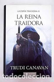 Libros: La Espia Traidora III La reina traidora