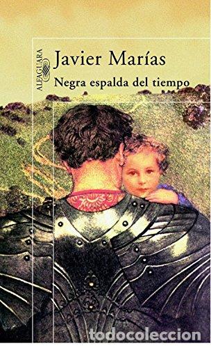 Libros: Negra Espalda Del Tiempo